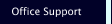 Office Support