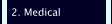 2. Medical